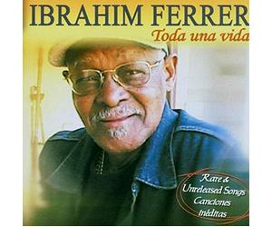 Ferrer,Ibrahim - Toda Una Vida