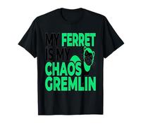 Ferret Mi hurón es mi Caos Gremlin Camiseta