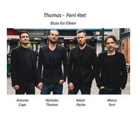 Ferri, Thomas -Quartet- - Blues for Eileen