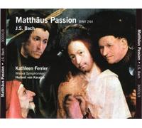 Ferrier - Bach: St. Matthew Passion