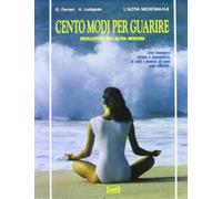 Ferrieri Giuliano - Cento Modi Per Guarire