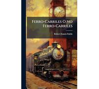 Ferro-Carriles O No Ferro-Carriles