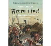 Ferro i foc!: La guerra dels camperols (MANIFEST COMICS)