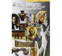 Ferro Rosanna - Milano Città Dei Musei