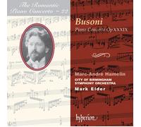 Marc-André Hamelin - Busoni : The romantic piano concerto