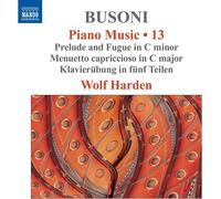Ferruccio Busoni Busoni: Piano Music - Volume 13 (CD) Album (Importación USA)