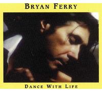 Ferry,Bryan - Dance with Life [Import]