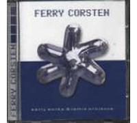 Ferry Corsten - Early Works & Remix