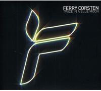 Ferry Corsten - Twice in a Blue Moon