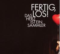 Fertig,Los! - Das Herz Ist Ein Samml