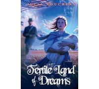 Fertile Land of Dreams