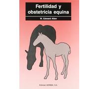 Fertilidad y obstetricia equina (SIN COLECCION)