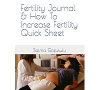 Fertility Journal & How To Increase Fertility Quick Sheet