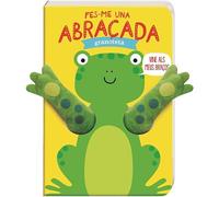 Fes-me Una Abraçada Granoteta