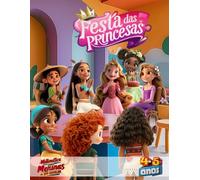 Festa das Princesas - Livro Pré-Escolar: Atividades de Matemática para Meninas de 4-5 Anos (Brincando com a Matemática)