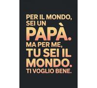 FESTA DEL PAPA IDEE REGALO: Quaderno Elegante Per Appunti A5 | Per Dire “ti Voglio Bene” In Modo Speciale