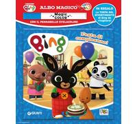 Festa di compleanno! Albo magico. Bing. Ediz. illustrata. Con pennarello