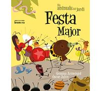 Festa major: 10 (Els animals del jardí)