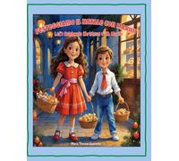 Festeggiamom Il Natale con Mariiii: Festeggiamo Il Natale con Mariiii (Bilingual Adventures: Learning Italian and Money Skills)