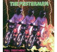 Festermen - Full Treatment