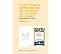 festes de la commemoracio del centenari de ña guerra del frances