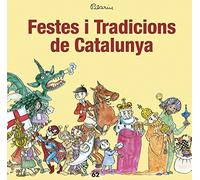 Festes i Tradicions de Catalunya (NOUS NEGOCIS ED62)