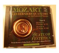 Festetics Quartet - Mozart: Les Derniers Quatuors, Tome II - K 575 & K 590 (Last Quartets, Vol 2 - Nos 21 & 23) /Festetics Quartet