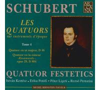 Festetics Stringquart. - Franz Schubert: Quatuors Vol. 4