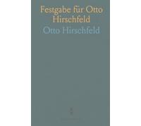 Festgabe für Otto Hirschfeld: Aufsätze zu Epigraphik, römischer Religion und Methoden der Altertumswissenschaft