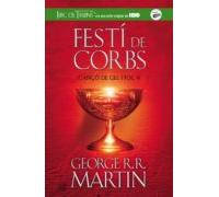 Festí De Corbs (cançó De Gel I Foc 4) (ebook)