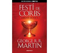 Festí de corbs (Cançó de gel i foc 4) | George R. R. Martin, Imma Estany