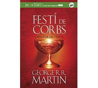 Festí de corbs (Cançó de gel i foc 4) (Sin límites)