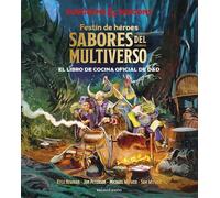 Festín de Héroes: Sabores del multiverso (D&D Ilustrados)