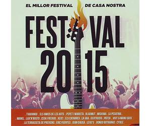 Festival 2015 - El Millor Festival De Casa Nostra