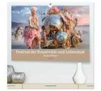 Festival der Kreativität und Lebenslust - In der Wüste (hochwertiger Premium Wandkalender 2026 DIN A2 quer), Kunstdruck in Hochglanz: Fantasievolle Festivalwerke