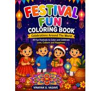 FESTIVAL FUN COLORING BOOK: Celebrations Around The World