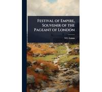 Festival of Empire, Souvenir of the Pageant of London