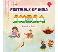 Festivals of India - Coloring book: A Coloring book for kids aged between 4 to 8
