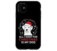 Festive All I Want is My Dog Canine Lover Christmas Carcasa para iPhone 11