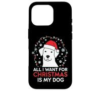 Festive All I Want is My Dog Canine Lover Christmas Carcasa para iPhone 16 Pro