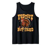 Festive But Fried Turkey Thanksgiving Tired Mom, Dad, Family Camiseta sin Mangas