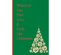 Festive Cheerful Christmas Journal for Creative Writing, Happy Thoughts, and Fun: 120 Blank Lined Pages