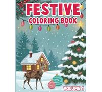 Festive Coloring Book For Kids: A Wide Variety Of Holidays, Traditions, And Seasonal Symbols