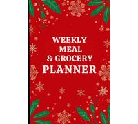 Festive Meal & Grocery Organizer | 120-Page Weekly Shopping List Planner for Smart Budgeting