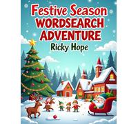 Festive Season Wordsearch Adventure (25): printable wordsearch for kids