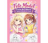 Fete Model: Carte de Colorat pentru Fete de 4-8 ani