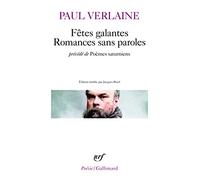 Fêtes galantes / Romances sans paroles / Poèmes saturniens