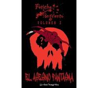 Fetiche Sangriento: El Asesino Fantasma