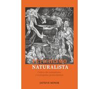 Fetichismo naturalista: Crítica del animalismo y ecologismo posmodernos