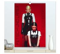 Fetisch und Latex - The Red Box (hochwertiger Premium Wandkalender 2026 DIN A2 hoch), Kunstdruck in Hochglanz: Latex. Leidenschaft. Kontrolle. The Red Box öffnet sich für deine tiefsten Fantasien.